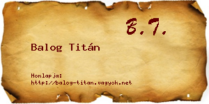 Balog Titán névjegykártya
